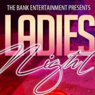 Ladies Night tại The Bank
